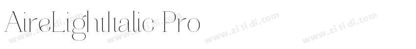AireLightItalic Pro字体转换